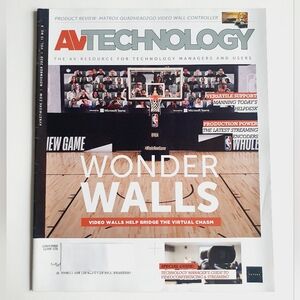 AV Technology Magazine November, 2020 - Wonder Walls - Video Walls Bridge